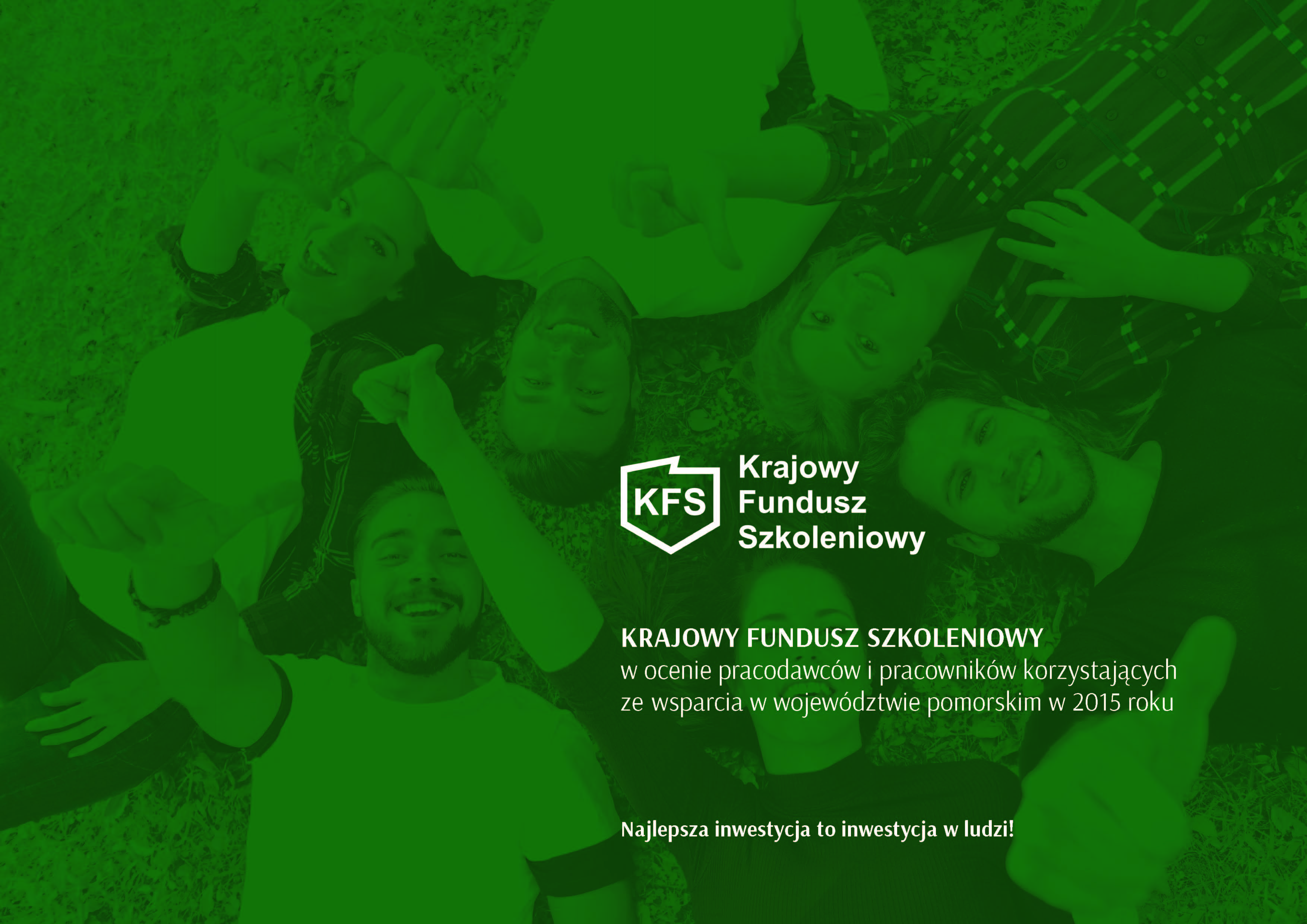 Krajowy Fundusz Szkoleniowy w ocenie pracodawców i pracowników korzystających ze wspracia w województwie pomorskim w 2015 roku