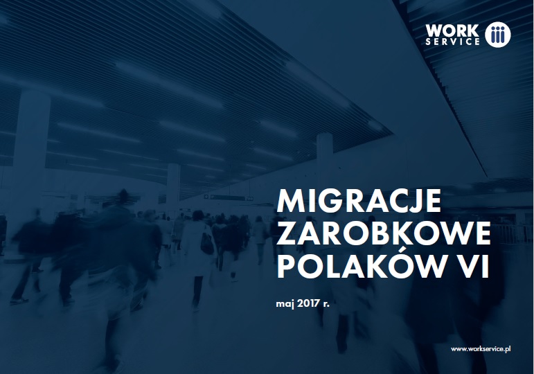Raport Work Service: Migracje zarobkowe Polaków VI