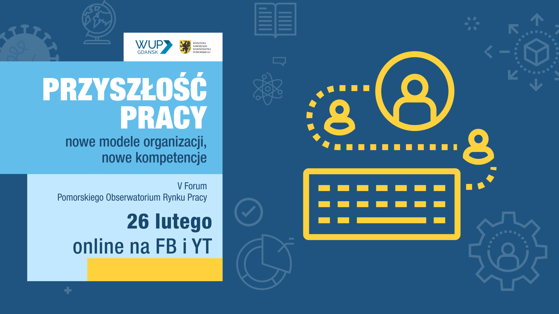 Przyszłość pracy – nowe modele organizacji, nowe kompetencje 