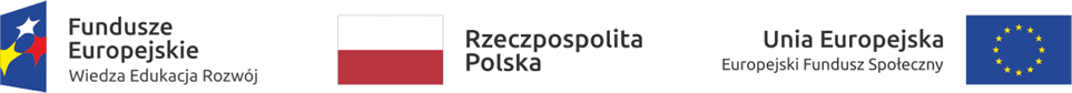 logotypy: Fundusze Europejskie Wiedza Edukacja Rozwój, Rzeczpospolita Polska, Unia Europejska Europejski Fundusz Społeczny